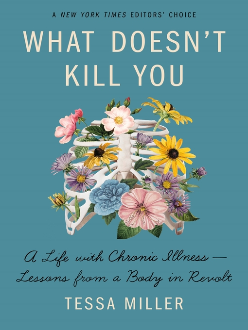 Title details for What Doesn't Kill You by Tessa Miller - Available